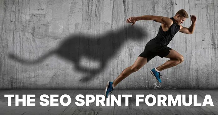 The SEO Sprint Formula