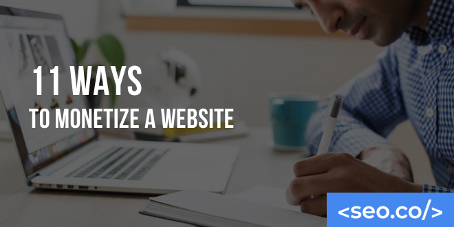 How Do You Monetize a Website? Here are 11 Ways